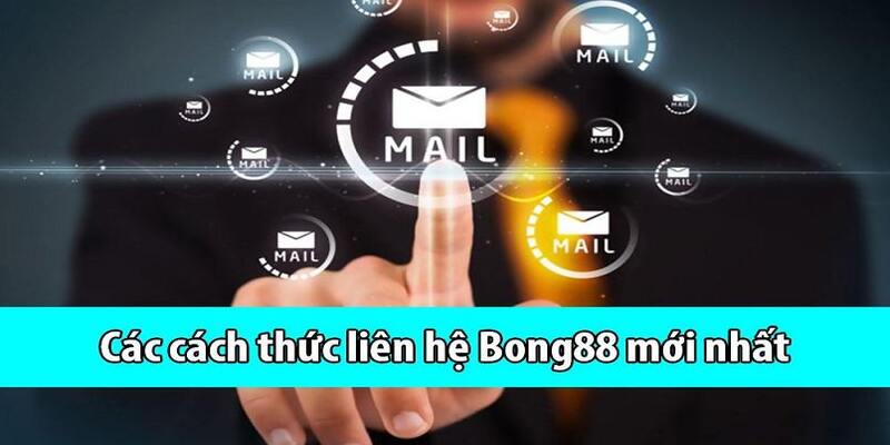 Những điều quan trọng khi liên hệ Bong88 để được hỗ trợ