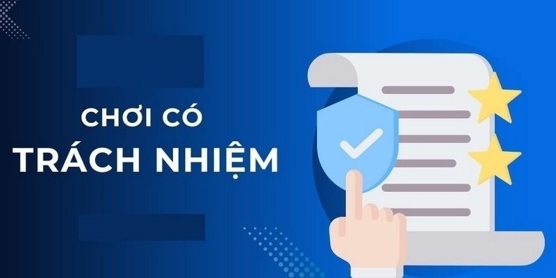 Tổng quan cơ bản cá cược có trách nhiệm 